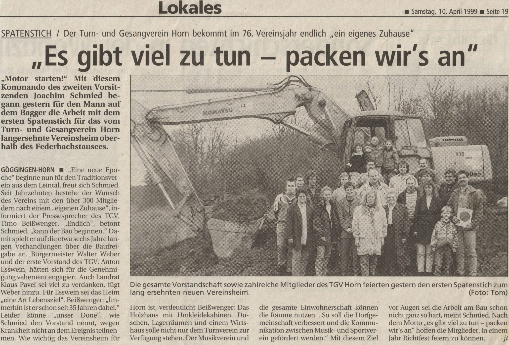 1999 – „Motoren an“: Der lang ersehnte Spatenstich